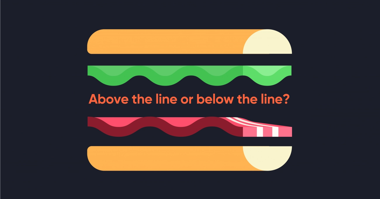 Above the line or below the line marketing in a sandwich